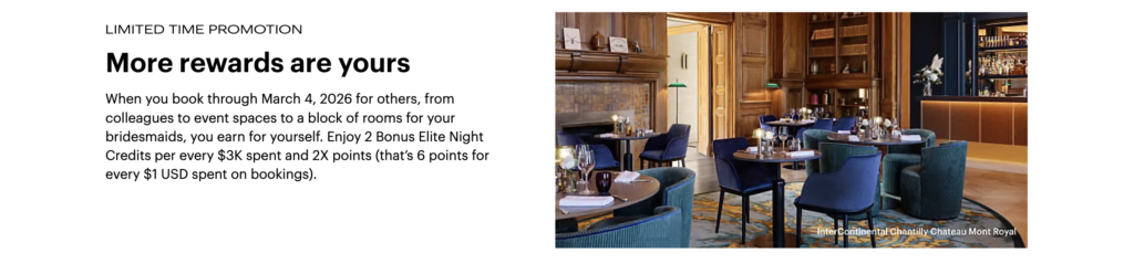 Bonus 2 IHG Elite Night Credits for every $3,000 spent