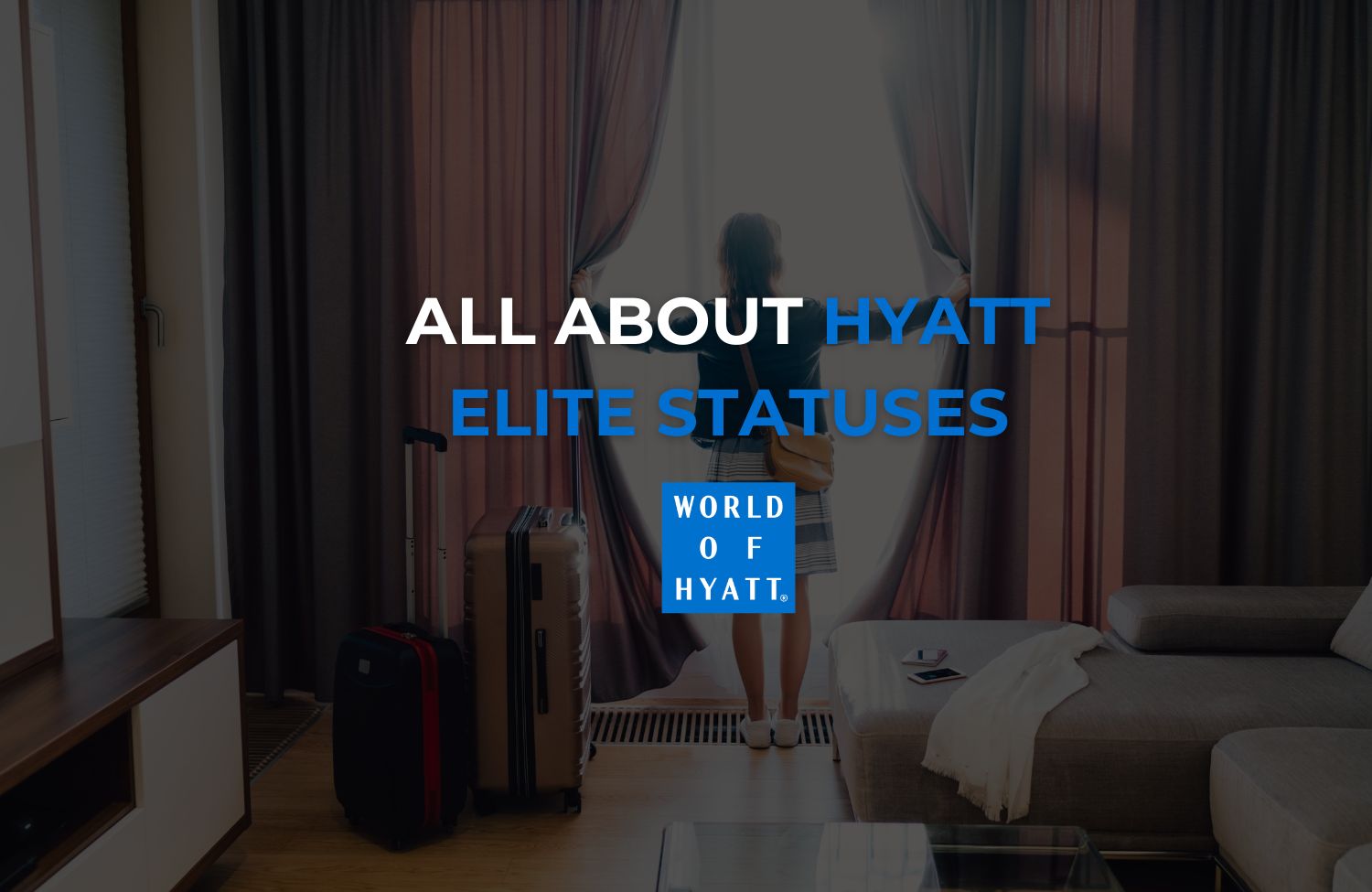 All About Hyatt Elite Statuses