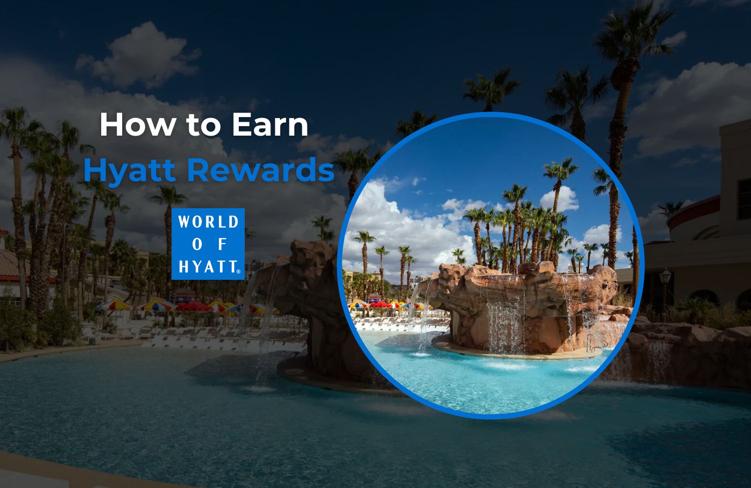 How to Earn Hyatt Rewards