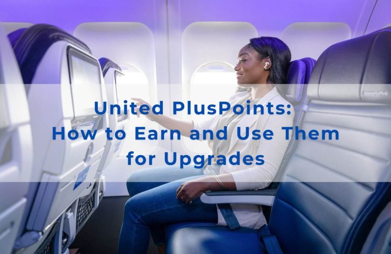 United PlusPoints How to Earn and Use Them for Upgrades 1