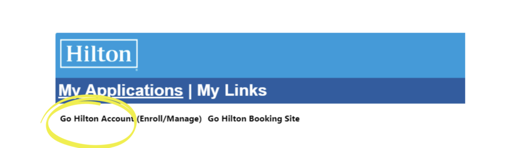 Go Hilton Account (Enroll/Manage) page