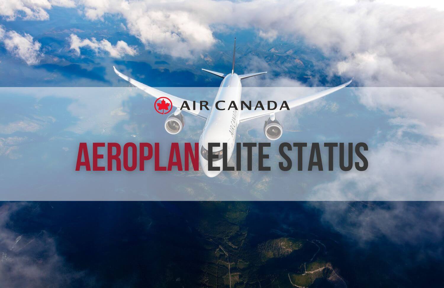 aeroplan elite status the ultimate guide from 25k to super elite 100k