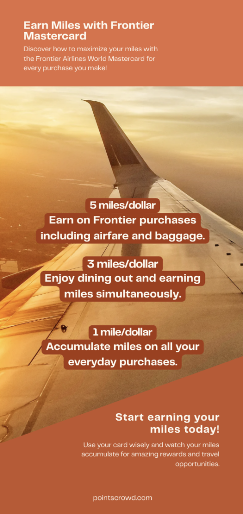 Earn miles with Frontier Mastercard