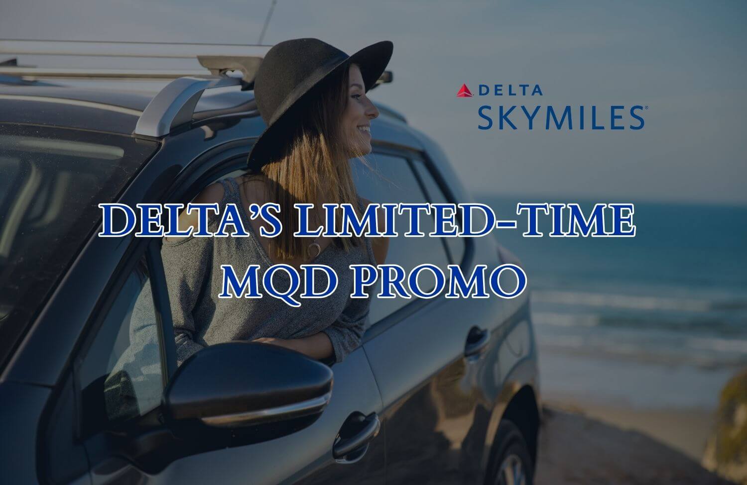 deltas limited time mqd promo