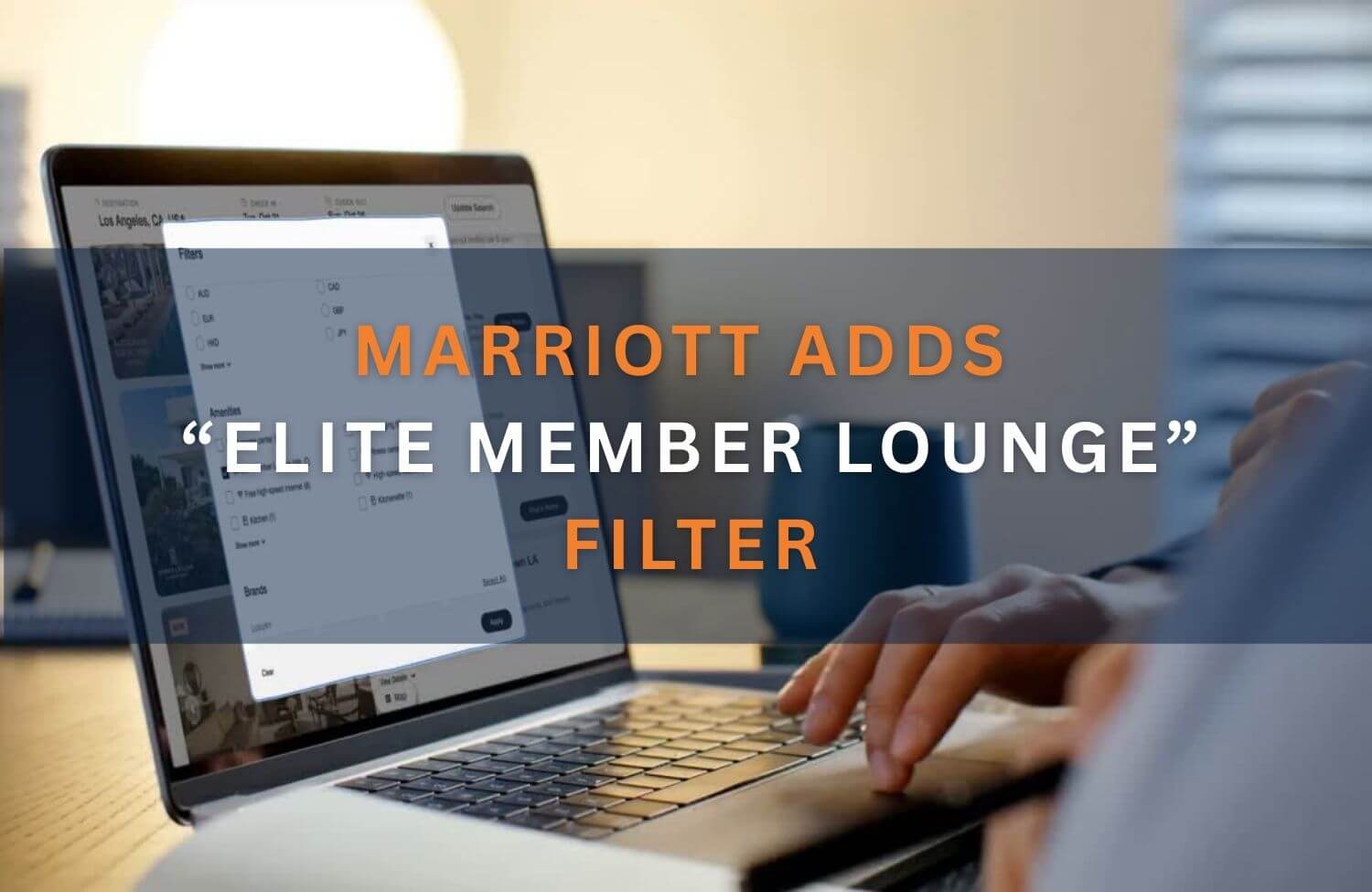 marriott adds elite member lounge filter