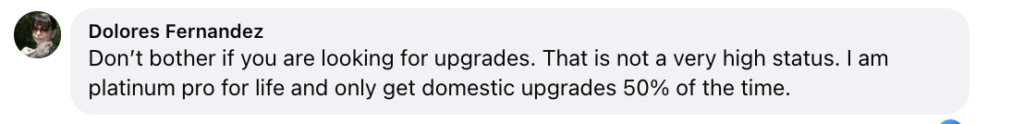 comment from Facebook About limited upgrade chances for gold status