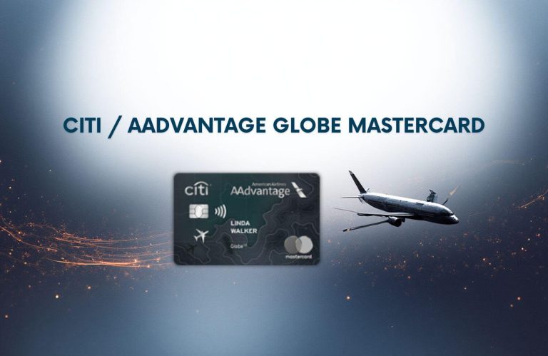Citi / AAdvantage Globe Mastercard: 90K Bonus, 4 Admirals Club Passes & Flight Streak LP — Is It the New Sweet Spot for AA Flyers? 3 Citi AAdvantage Globe Mastercard 1