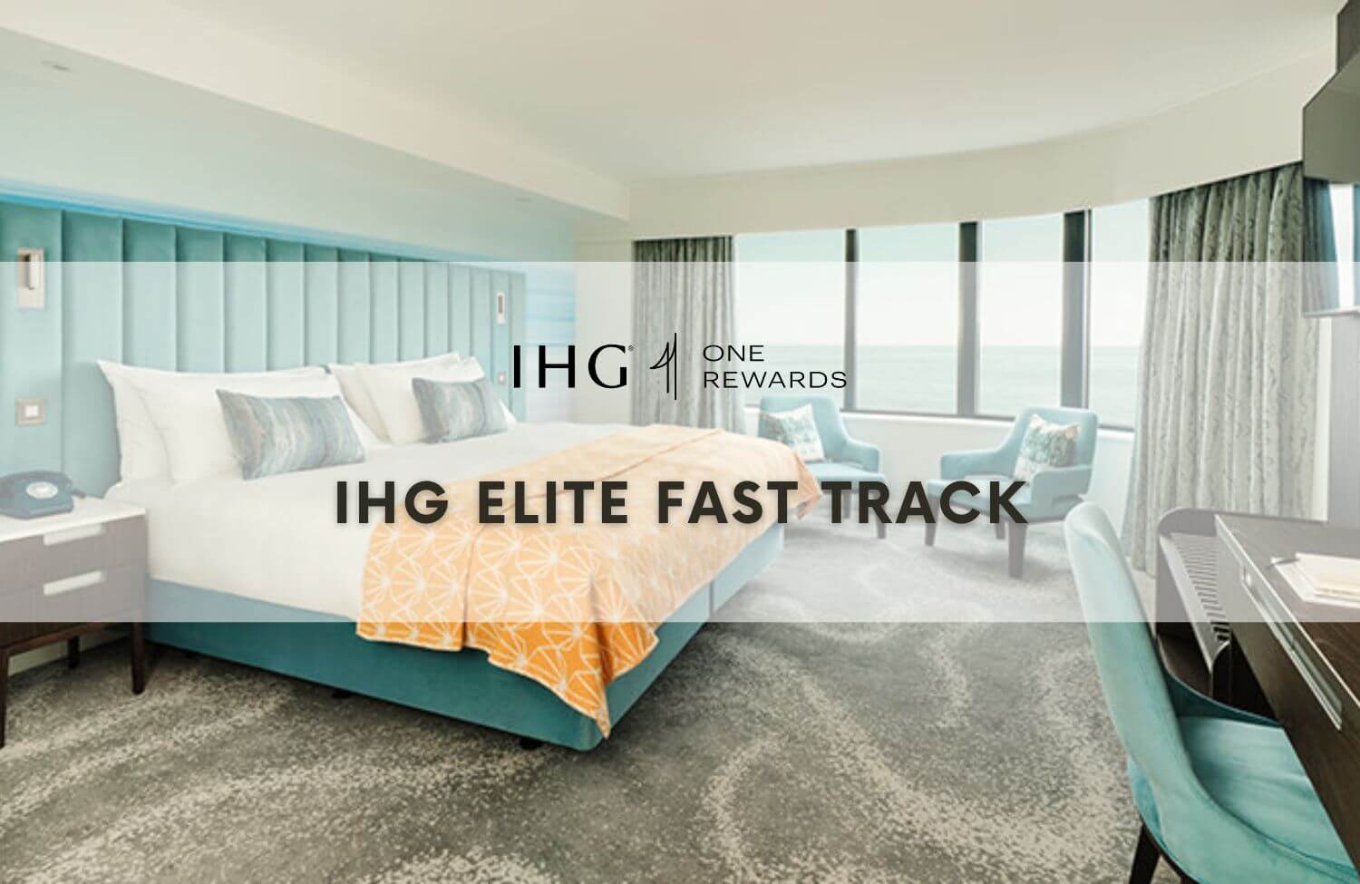 IHG Elite Fast Track 1