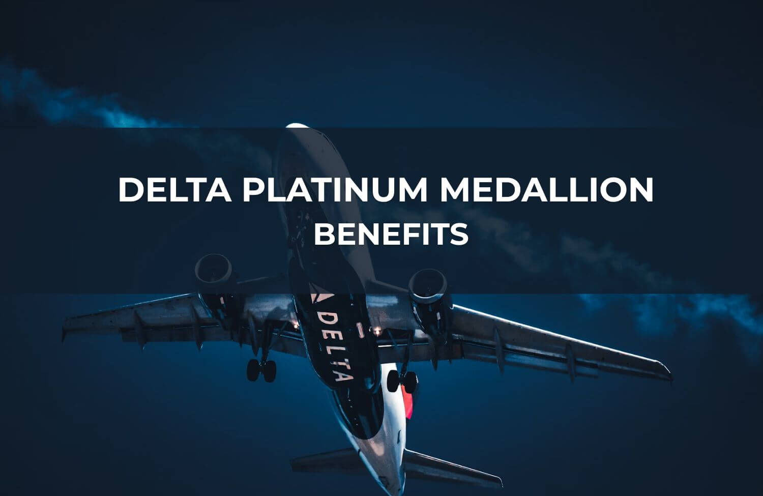 Guide to Delta Platinum Medallion Benefits in 2026 9 Delta Platinum Medallion