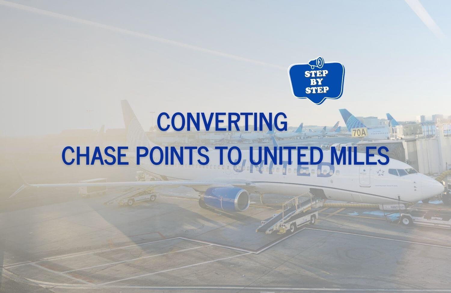 Converting Chase Points to United Miles (Step-by-Step) 9 converting chase points to united miles