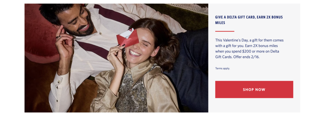Offers 2X SkyMiles on Delta Gift Card Purchases Through February 16, 2026 1 Delta Offers 2X SkyMiles on Gift Card Purchases