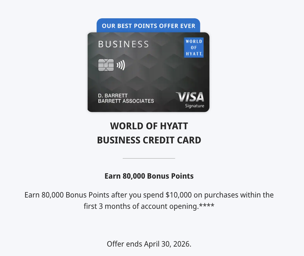 World of Hyatt Business Card Limited-Time Offer: 80,000 Bonus Points (Ends April 30, 2026)