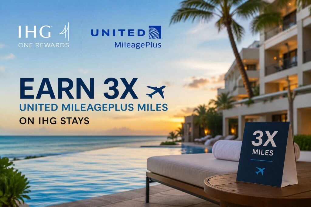 Earn 3X United MileagePlus Miles on IHG Stays Through September 30 8 earn 3x united mileageplus miles on ihg stays