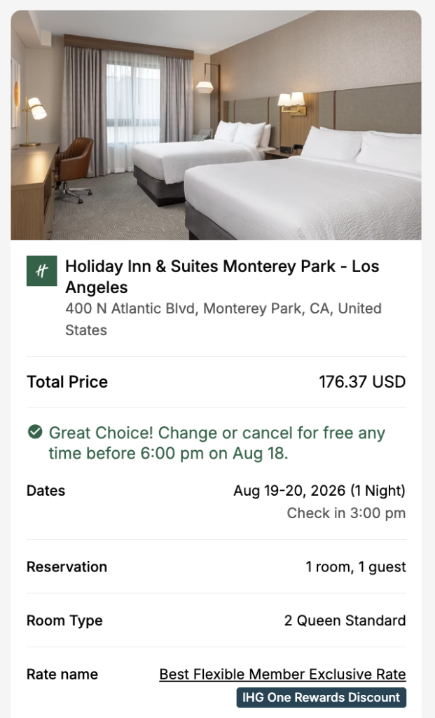 IHG Cancellation Policy: Everything You Need to Know Before You Cancel a Reservation 3 Example. Free changes or cancellations up to 21 hours before check-in, Holiday Inn & Suites Monterey Park - Los Angeles